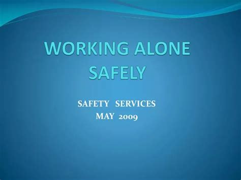 Ppt Working Alone Safely Powerpoint Presentation Id2636644