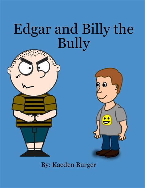 Edgar And Billy The Bully Book 844313