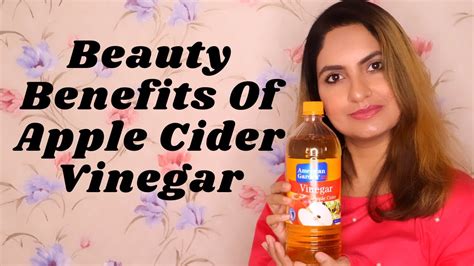 Top 5 Beauty Benefits Of Apple Cider Vinegar How To Use Apple Cider Vinegar For Beauty Purpose
