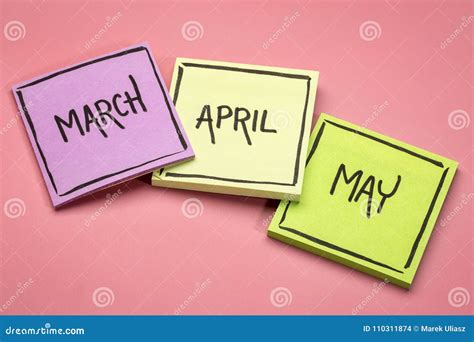 March April And May On Sticky Notes Stock Photo Image Of April