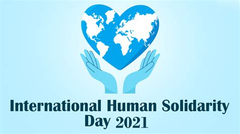 Human Solidarity Day Messages 2021 India News