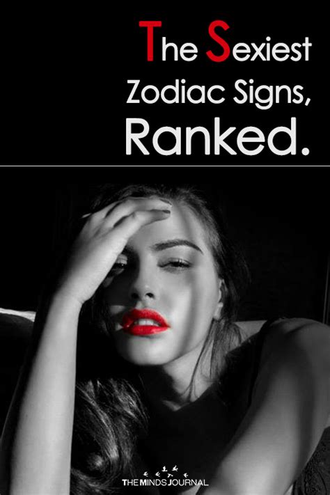 The Sexiest Zodiac Signs Ranked From Least To Most
