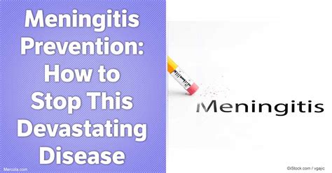 Meningitis Prevention How To Stop This Devastating Disease