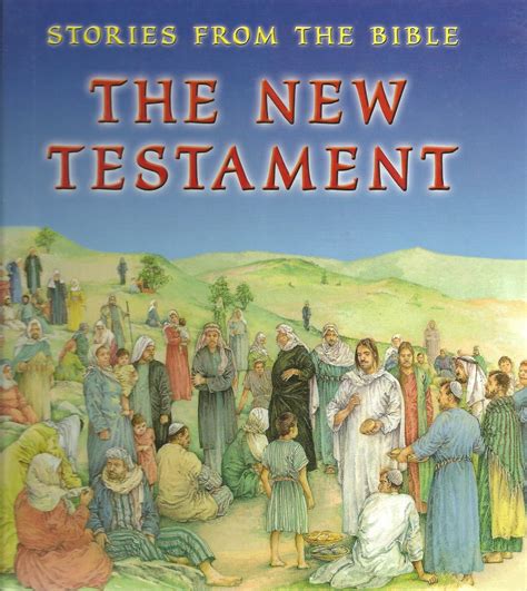 The New Testament Stories From The Bible