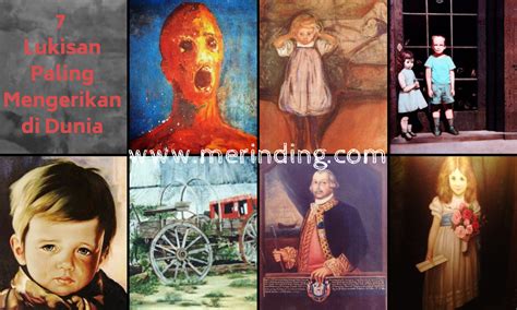 7 Lukisan Paling Mengerikan Di Dunia Merinding Com