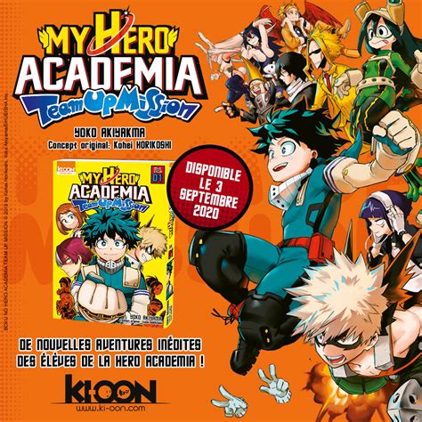 My Hero Academia Team Up Mission Annonce Actualités Éditions Ki Oon