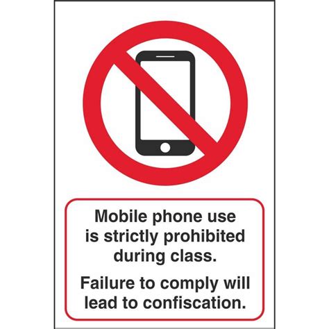 Mobile Phone Use Is Prohibited During Class School Safety Signs