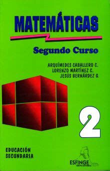 6+ productos, que aparecen en libro de matematicas de ro de secundaria. MATEMATICAS SEGUNDO CURSO LIBRO. SECUNDARIA / 10 ED ...