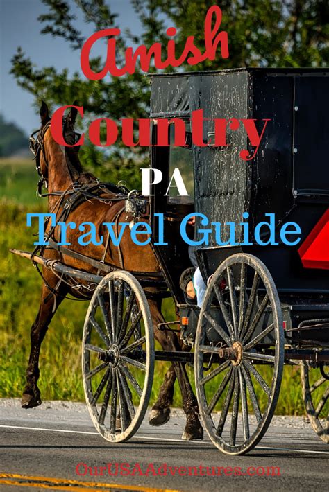 How To Visit Amish Country In Pa Travel News Best Tourist Places In