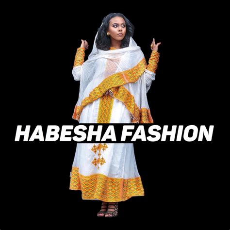 Habesha Fashion