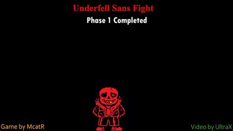 Underfell Sans Fight Phase 1 Completed Undertale Fangame Youtube