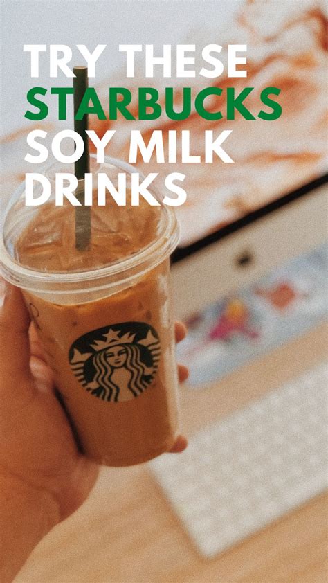 Starbucks Soy Milk Drinks You Will Love Fresh Coffee House Homemade