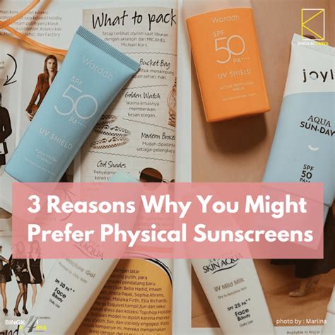 3 reasons why you might prefer physical sunscreens bingkai karya