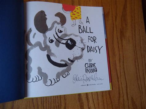A Ball For Daisy Signed By Raschka Chris Fine Hardcover 2011