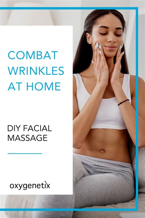 Diy Facial Massage Techniques To Combat Wrinkles Facial Massage