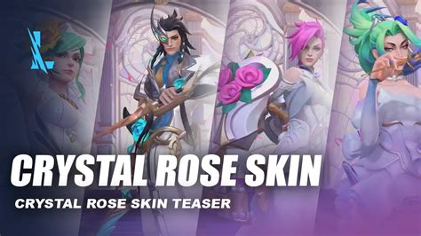 Crystal Rose Skin Teaser Wild Rift Youtube
