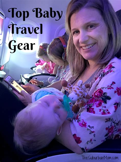 Top 10 Must Have Baby Travel Items The Suburban Mom
