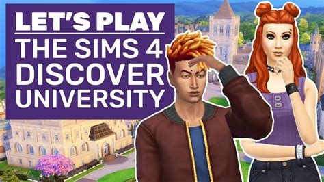 Lets Play The Sims 4 Discover University Discover University