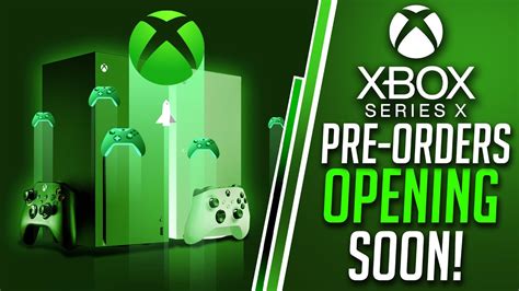 Xbox Series X Pre Orders Coming Soon Reveals Microsoft Partner Xbox