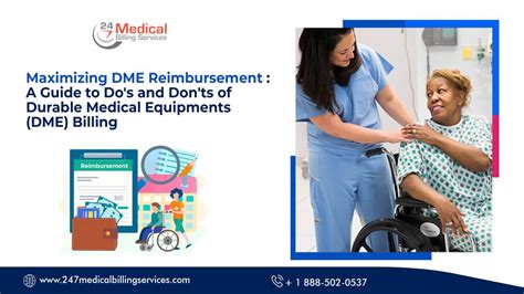 Maximizing Dme Reimbursement A Guide To Dos And Donts Of Durable