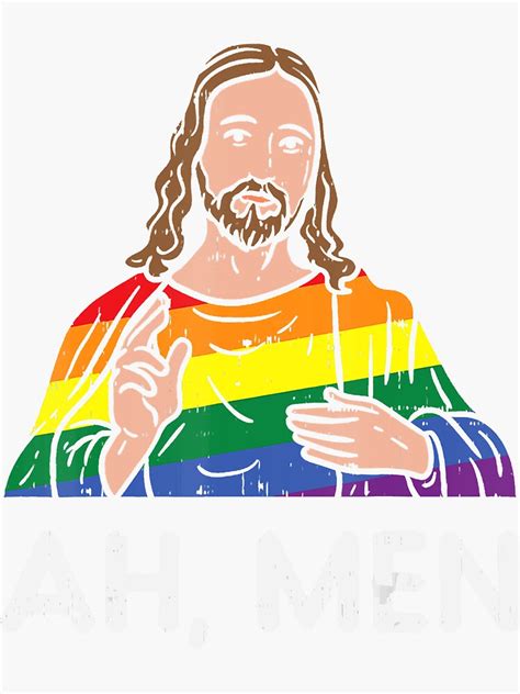 Mens Ah Men Rainbow Gay Jesus Christian LGBT Pride Flag Men Gift Sticker For Sale By