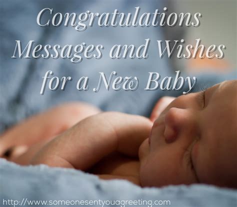 Congratulations Messages And Wishes For A New Baby Someone Sent You A
