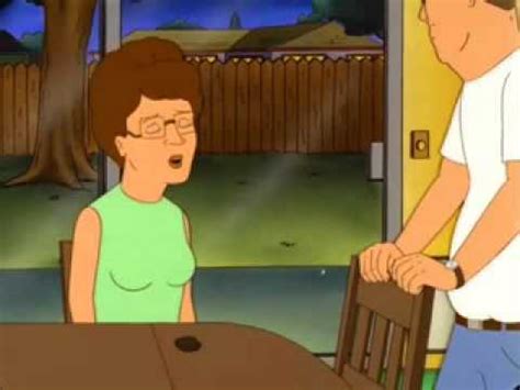 One Of The Best Scenes In King Of The Hill Hank Discovers That Peggy