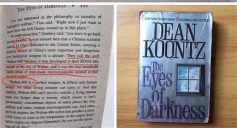 Author dean koontz eerily predicted the chinese wuhan coronavirus outbreak in his 1981 thriller 'the eyes of darkness.' what are the chances, you may ask of a thriller author like dean koontz writing a book 39 years ago predicting a killer coronavirus? Did Dean Koontz "Eyes of Darkness" predict 2019 ...