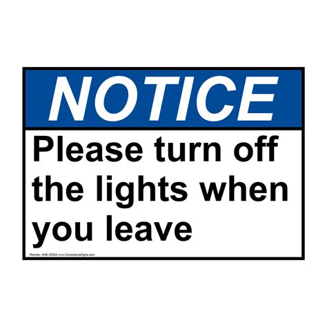 Ansi Please Turn Off The Lights When You Leave Sign Ane 35344