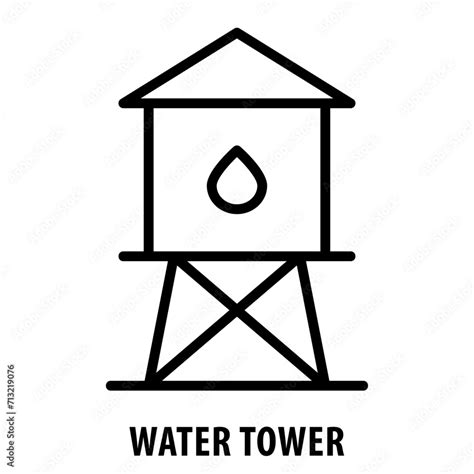 Water Tower Icon Water Tower Water Storage Water Tower Icon Water