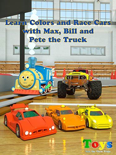 Learn Colors And Race Cars With Max The Glow Train And His Friend
