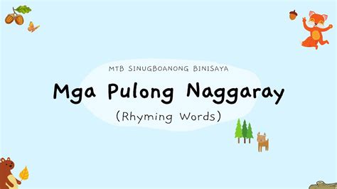 Mga Pulong Naggaray Bisaya Rhyming Words Youtube
