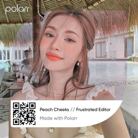 Polarr qr codes are custom presets of lightroom apk for android which will save your time and efforts. Polarr filter: Peach Cheeks | Lightroom tutorial photo ...