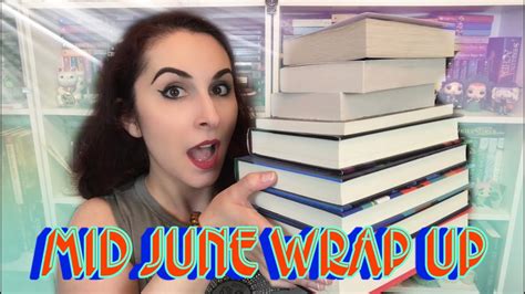 The Naughty Librarian Mid June Wrap Up Youtube