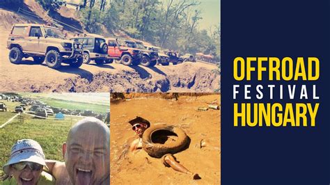 What Is Off Road Festival Hungary En Youtube