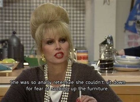 27 Piss Funny Absolutely Fabulous Moments That Never Get Old Patsy Ab