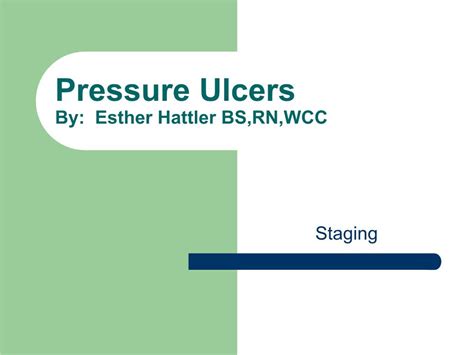 Pressure Ulcers By Esther Hattler Bsrnwcc Docslib