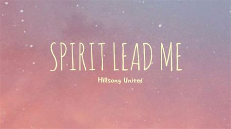 Hillsong United Spirit Lead Me Oceans Lyrics Mp3 Downl