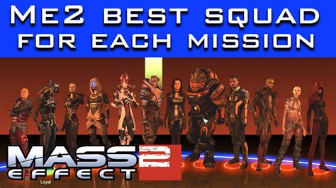 Mass Effect 2 Best Squadmates For Each Mission Based On Unique Dialogue Rp Youtube