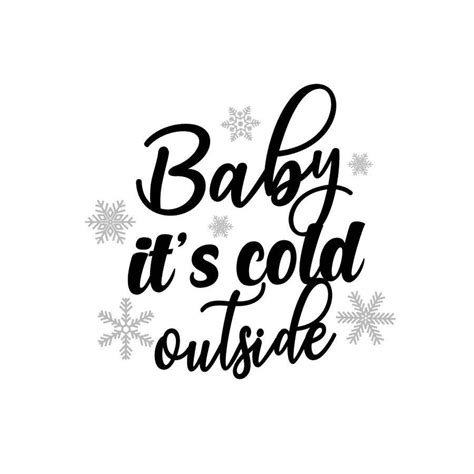 Baby Its Cold Outside Svg Christmas Svg Snowman Svg Buffalo Plaid