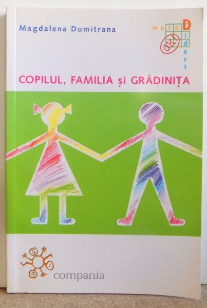 Copilul Familia Si Gradinita De Magdalena Dumitrana 2000