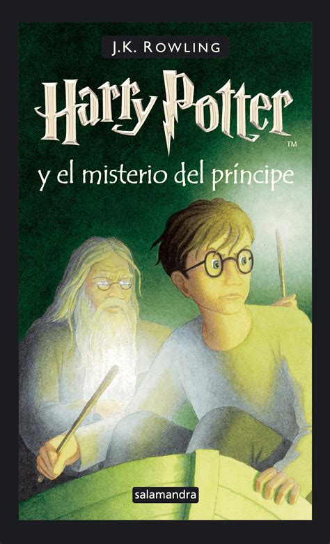 Gana puntos y aumenta el poder de su magia para enfrentarte al príncipe mestizo. Harry Potter y el misterio del príncipe de J. K. Rowling ...
