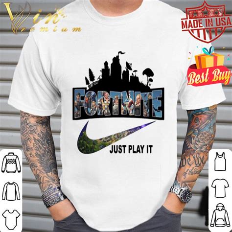 Fortnite Battle Royale Nike Just Play It Logo Shirt Hoodie Sweater