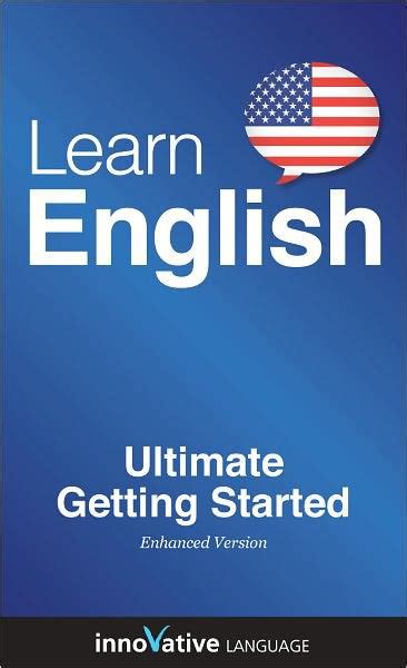 Learn English Ultimate Getting Started Enhanced Version With Audio