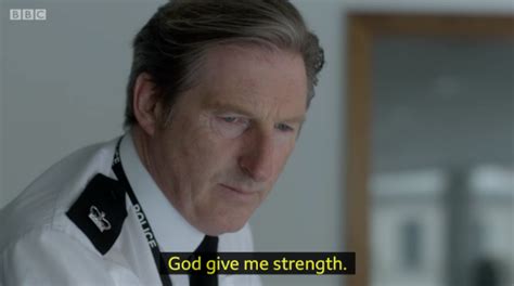 Weve All Said It At Some Point Rlineofduty