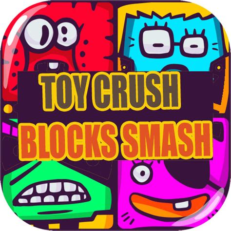 Toy Crush Blocks Smash Game Play Online At Games