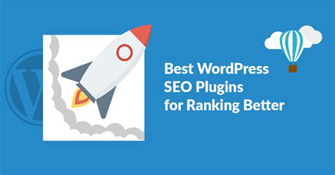 10 Best Wordpress Seo Plugins For Ranking Better Internet Marketing