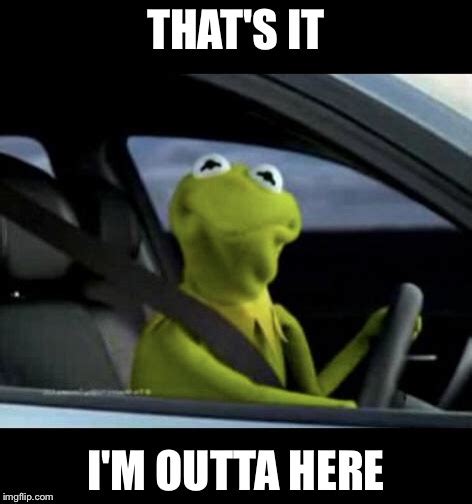 Kermit Driving Imgflip