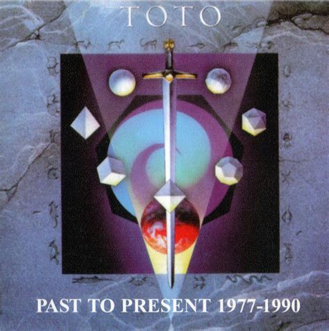 Toto Past To Present 1977 1990 1998 Cd Discogs