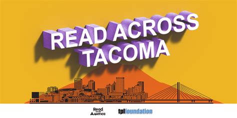 Celebrate Read Across Tacoma Week March 916 Tacoma Public Library